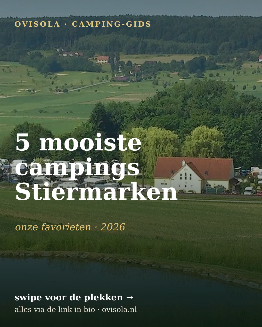 5 mooiste campings Stiermarken