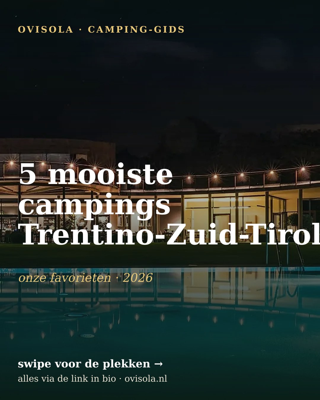 5 mooiste campings Trentino-Zuid-Tirol