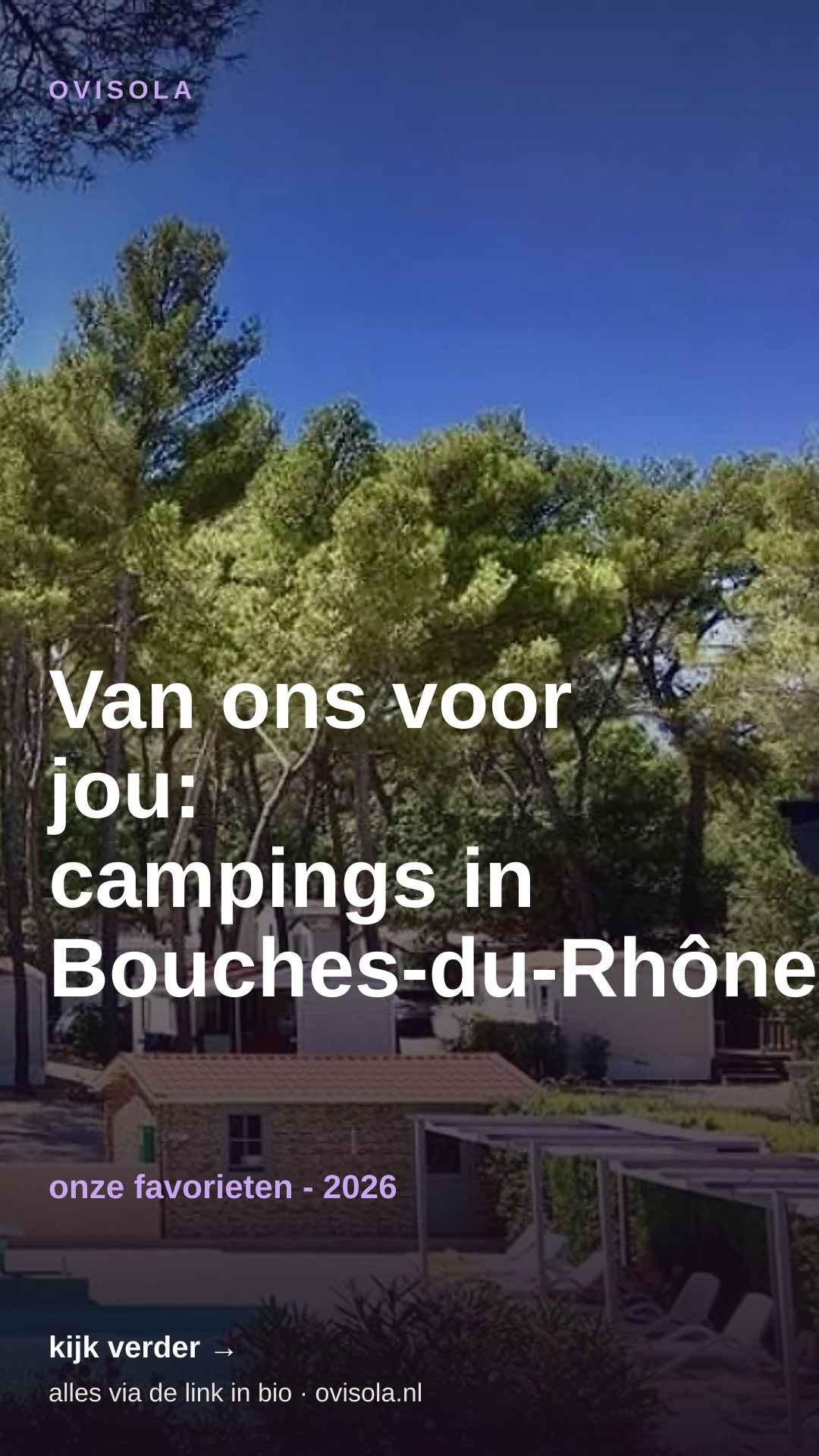Van ons voor jou: campings in Bouches-du-Rhône 💚