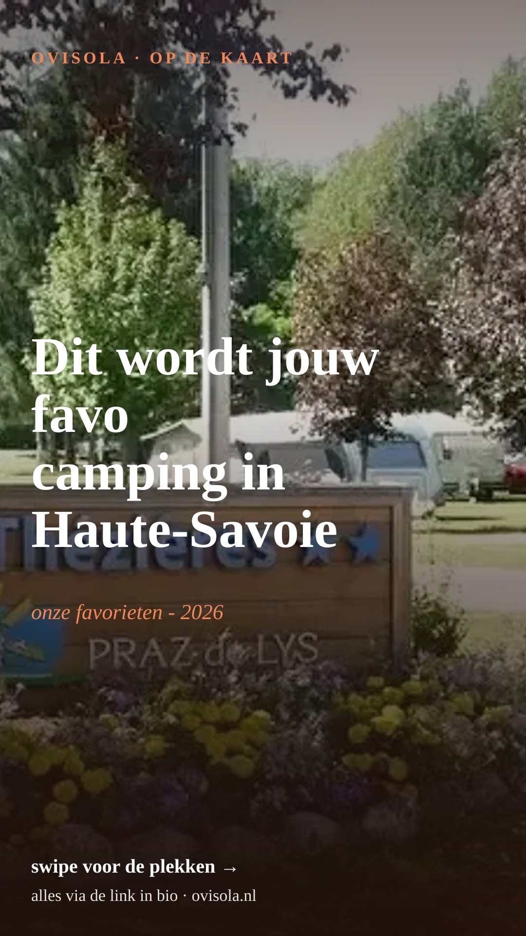 Dit wordt jouw favo camping in Haute-Savoie