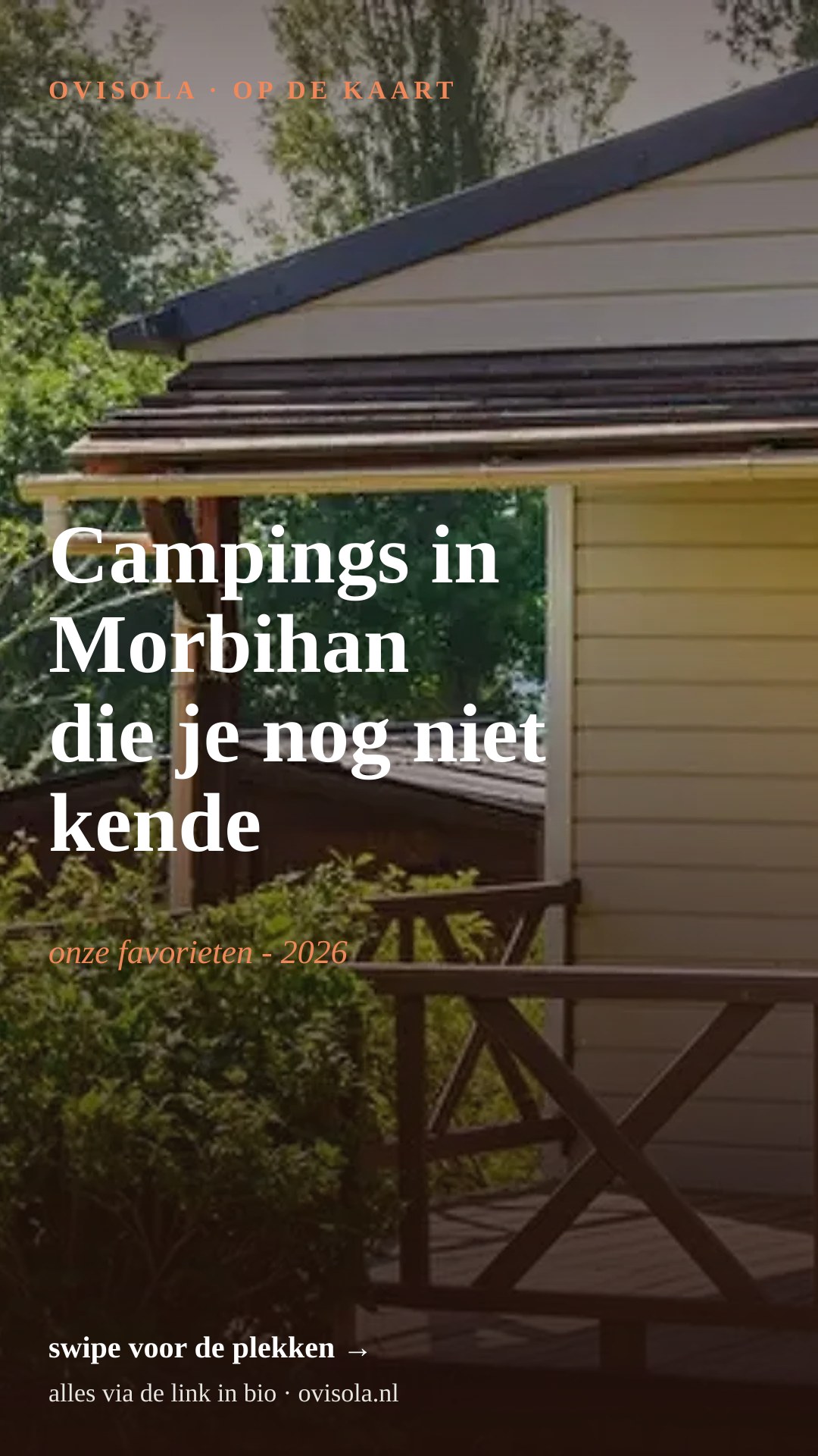 Campings in Morbihan die je nog niet kende