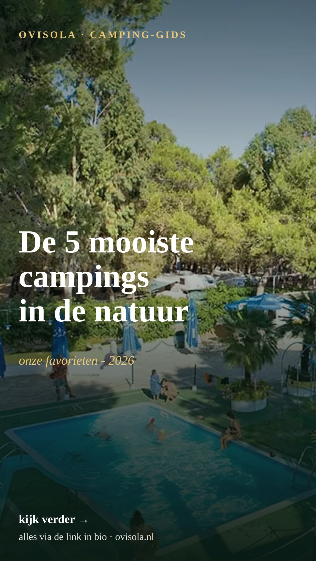 De 5 mooiste campings in de natuur